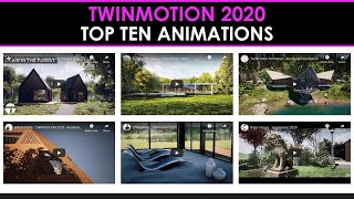 Twinmotion 2020: Top Ten Animations