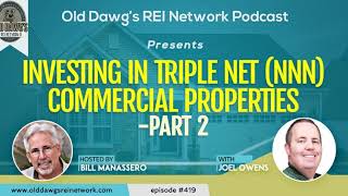 419: Investing in Triple Net (NNN) Commercial Properties - Part 2