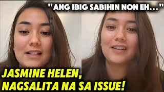 Jasmine Helen, NAGSALITA NA! NILINAW ANG TUNGKOL SA KANILANG ISSUE NI JM IBARRA!