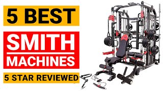 Best Smith Machines Review for Home Gym [Top 5 Smith Machines on Market]✅✅✅