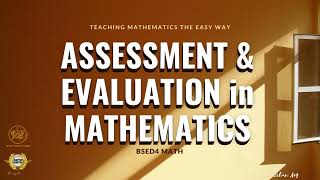 ASSESSMENT \u0026 EVALUATION in MATHEMATICS