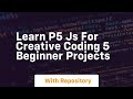 learn p5 js for creative coding 5 beginner projects
