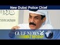 New Dubai Police Chief - GN Midday