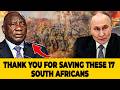 RAMAPHOSA THANKS PUTIN FOR HELPING BRING 17 SOUTH AFRICA MERCENARIES HOME