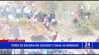 Huancavelica: Toro escapa de coliseo y 10 personas terminan heridas