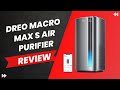 Dreo Macro Max S: The Ultimate Air Purifier for Every Home!