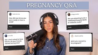 Pregnancy Q&A | Pressure to Have Kids, Were We Trying, Fears, & Birth Plan?!