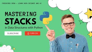 Master Stacks in Data Structures | Python Implementation and Leetcode Coding Examples