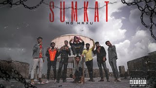 SUMKAT | MG Harshu  | INDORI RAP SONG | OFFICIAL MUSIC VIDEO | PROD. BY - THE DON BEATZ | #hiphop