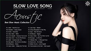 Acoustic Slow Songs | Slow Love Songs 2020 | Best Slow Music Collection