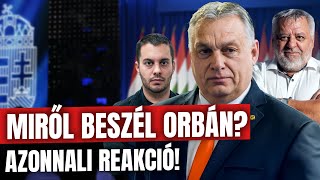 Milyen volt az ORBÁN évértékelő? Lánczi András és Megadja Gábor ELEMEZ