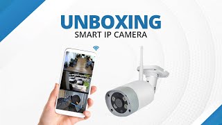 Okasha Smart: Unboxing Samrt IP Camera