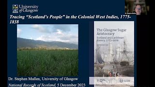 Tracing “Scotland’s People” in the Colonial West Indies, 1775-1838