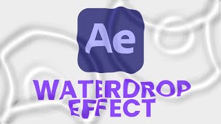 How to Create Realistic Water Drop Effect in After Effects #Tutorial
