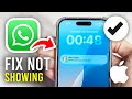 How To Fix WhatsApp Notifications Not Showing On iPhone - Full Guide
