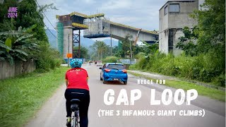 GAP Loop Recce (The 3 Infamous Giant Climbs)