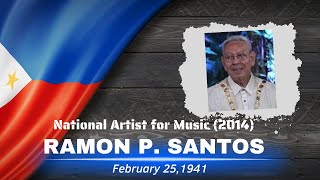 PHILIPPINES National Artist for Music (2014) Ramon P  Santos