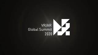 VRARGS 2020: VR/AR Global Summit ONLINE - a few highlights