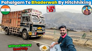 Pahalgam To Bhaderwah By Hitchhiking 🔥 | Bhaderwah | Kashmir Trip | Vlogger Veera