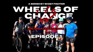 Episode 1 - Launch Day | Wheels of Change - The Great Skate Tour | Docuseries