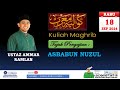 KULIAH MAGHRIB - USTAZ AMMAR RAMLAN  | 18HB SEPT 2024 / 15 RABIUL AWAL 1446