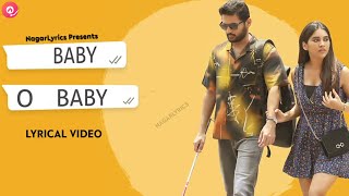 Baby O Baby Lyrics Video (English Translation) From Maestro Movie | | Anurag Kulkarni | | Nithiin
