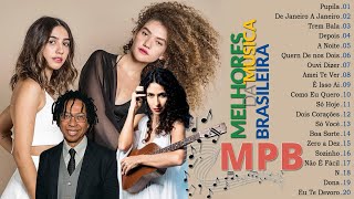 Músicas Mais Tocadas MPB - MPB Mais Ouvido - Anavitória, Vitor Kley, Ana Vilela,