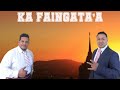 KA FAINGATA'A HO HALA FEINGA-NICK SEVANITI & DJ NAU