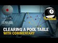 Clearing A Pool Table - With Commentary | Pool School