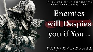 Wisdom From Samurai Code of Honor | Quotes from Bushido