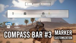 Unreal Engine 5 Compass Bar Tutorial #3 - Markers Customization and Additional Details