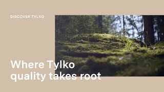 Where Tylko quality takes root