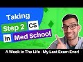 How To Study For Step 2 CS - Follow Me On My Prep (2024)