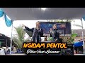 NGIDAM PENTOL - Vocal - Titin FT Lesmono [Sodik & Wiwik] || AJRIN MUSIK ENTERTAINMENT