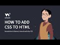 CSS - How to add CSS to HTML - W3Schools.com