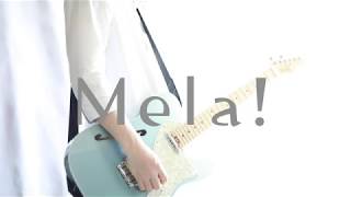 Mela! / 緑黄色社会 弾いてみた(Guitar Cover by ユイナミ)