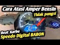 Cara mengatasi Amper bensin speedo digital babon tidak berfungsi di beat karbu