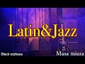 latin jazz bésame mucho black orpheus cover masa miura