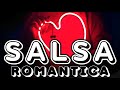 SALSA ROMANTICA - REMIX | Amy Comunica