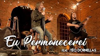 PG - Eu Permanecerei (Live Session) | feat Téo Dornellas