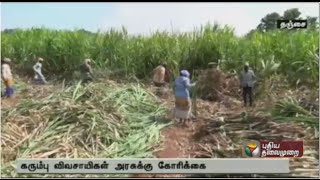 Special report: Farmers request higher prices for sugarcane