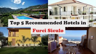 Top 5 Recommended Hotels In Furci Siculo | Top 5 Best 3 Star Hotels In Furci Siculo