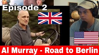 American Reacts ROAD TO BERLIN - Al Murray Episode 2/10 The Battle for Normandy