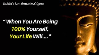 Best Buddha Quotes on Life | Gautam Buddha Best Quotes That Will Motivate You | Inspiring Quotes