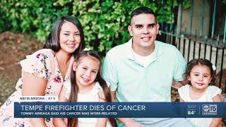 Tempe firefighter Tommy Arriaga died from cancer