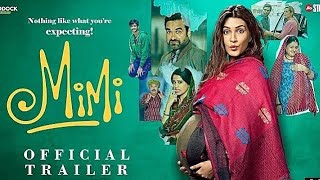 Mimi - Official Trailer | Kriti Sanon, Pankaj Tripathi, Dinesh Vijan, Laxman Utekar | 30th July