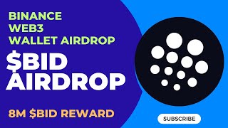 Binance Wallet BID Airdrop🔥| Binance Wallet AGENT Airdrop | Binance Web3 Wallet New Airdrop