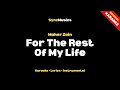 Maher Zain - For The Rest Of My Life | Karaoke - Lyrics - Instrumental