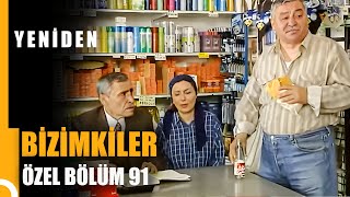 Bizimkiler Özel Bölüm 91 | Tek Parça