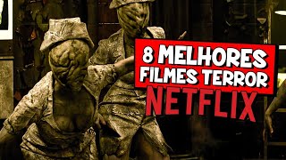 8 MELHORES FILMES DE TERROR NETFLIX |  Dicas Rápidas